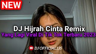 Download lagu DJ HIJRAH CINTA - HIJRAH CINTA KU MENGUATKAN ALASANKU REMIX TIK TOK 2023 - DJ 135 mp3 Download lagu DJ HIJRAH CINTA - HIJRAH CINTA KU MENGUATKAN ALASANKU REMIX TIK TOK 2023 - DJ 135 mp3