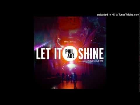 Phil Adé - Let It Shine (Instrumental Prod. Dre Say)