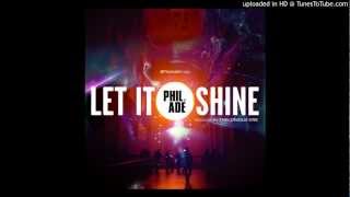 Phil Adé - Let It Shine (Instrumental Prod. Dre Say)