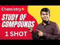 Study Of Compounds LIVE One Shot Complete Chapter ICSE 10th Chemistry