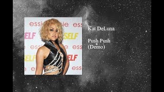 Kat DeLuna - Push Push (Demo)
