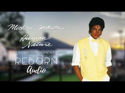 Michael Jackson - Human Nature (Reborn Instrumental)