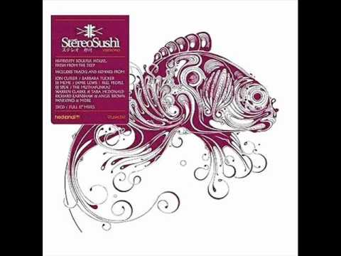 Stereo Sushi, Vol.13 - It's Not Over - Jamie Lewis