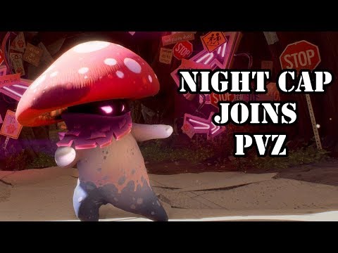 Plants VS. Zombies: Battle For Neighborville -  Night Cap Gameplay
