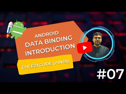 Android Data Binding Tutorial Android Architecture Components Hindi Cheezycode 7