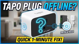 Tapo Smart Plug Offline Quick Fix (Step-by-Step)!