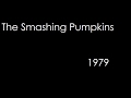 The Smashing Pumpkins - 1979 (lyrics)