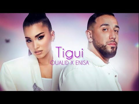 Tigui - Oualid X Enisa