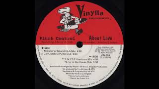 Pitch Control - About Love (Jam, Make A Pump Dub)