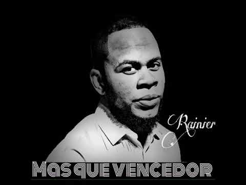 Rainier MQV -Esfuerzate y se valiente