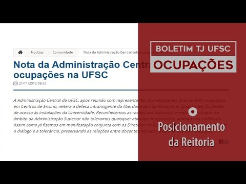 BOLETIM TJ UFSC - OCUPAÇÕES - Posicionamento da Reitoria