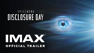 IMAX Disclosure Day – Official Trailer (IMAX, 2026) | Breakdown & Analysis