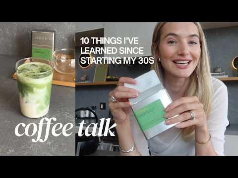 30代になって学んだ10のこと | コーヒータイム (10 Things I’ve learned since starting my  30’s | Coffee Talks)