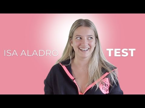 Testeamos a Isa Aladro