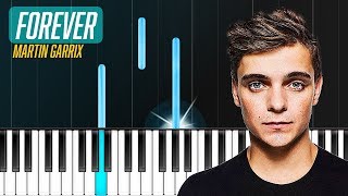 Martin Garrix - "Forever" Piano Tutorial - Chords - How To Play - Cover