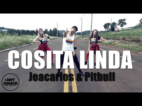 COSITA LINDA - Jeacarlos & Pitbull - Zumba 2021 l Coreografia l Cia Art Dance