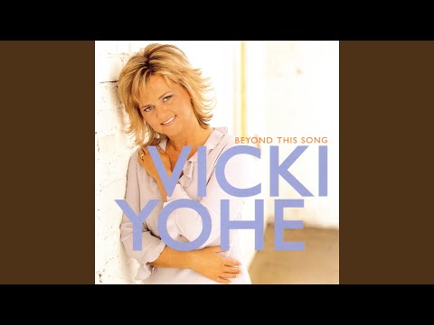 I Will Love You Forever Lyrics - Vicki Yohe