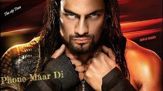 Phone Maar Di | Gurnam Bhullar | Official Whatsapp Status | Wwe Roman Reigns