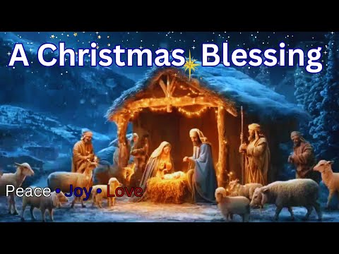 🎄❤️A Christmas Blessing Song 🎄❤️  Emmanuel, God With Us | Peace, Joy & Love Through Jesus Christ 🎄❤️