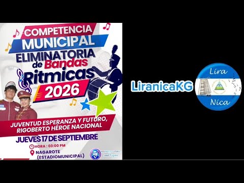 Competencia Municipal de bandas rítmicas Nagarote - Leon 2026