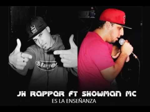 JH Rapper ft Showman MC - ES LA ENSEÑANZA (RAP LIVE PROD.2013)