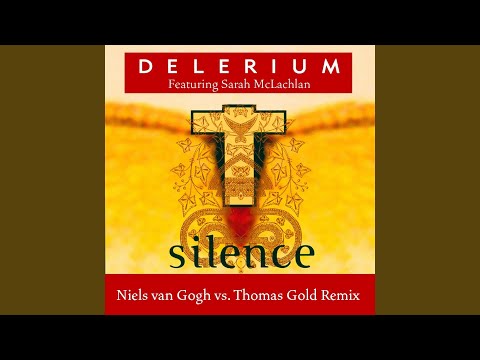Silence (Niels van Gogh vs. Thomas Gold Remix)