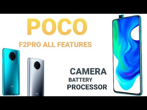 Poco F2PRO ALL FEATURES CAMERA,DISPLAY,PROCESSOR, BATTERY ETC..