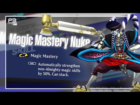 How to get Magic Mastery + The Strongest Magic Persona | Persona 3 Reload