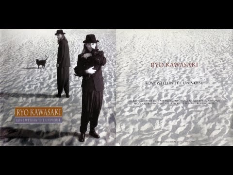 Ryo Kawasaki - Love Within The Universe - 1994 - Full Album 1080p
