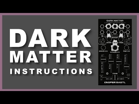Instructional video for Dark Matter of Bastl x Casper. Description+paches (french with captions)