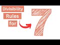Divisibility Rules For 7