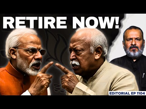 5 Reasons Why Bhagwat Wants Modi To Retire | Editorial with Sujit Nair | BJP | RSS