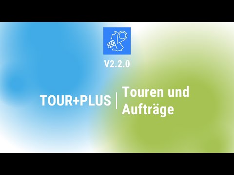 [TOUR+PLUS v2.2.0] Touren und Aufträge in der manuellen Tourenplanung mit TOUR+PLUS