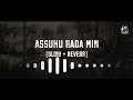 Assubhu Bada Min Slowed Reverb Aqsa Abdul Haq Super Hit Salam Naat Lovers