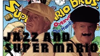 AMAZING JAZZ COVER, Super Mario Brothers Overworld BGM by The Handy Dandy Boys (Moga Records)