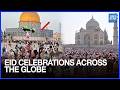 Muslims Worldwide Celebrate Eid Ul Fitr Amid Regional Variations And Challenges Dawn News English