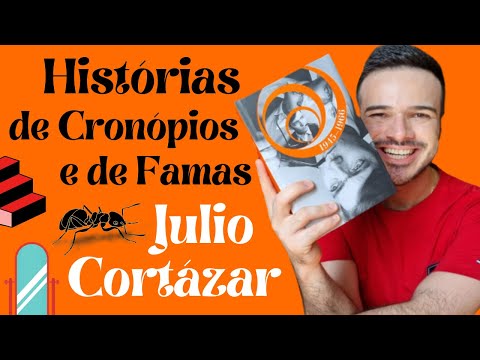 Histórias de Cronópios e de Famas, do Julio Cortázar | Diário de Leitura