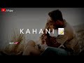Teri Meri Teri Meri WhatsApp Status Video