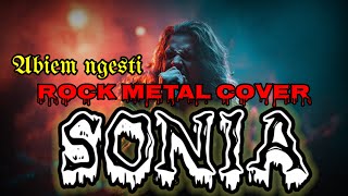 Download lagu SONIA – ABIEM NGESTI | ROCK METAL COVER VERSION by D FACHRI) mp3