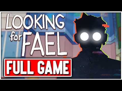LOOKING FOR FAEL Gameplay Walkthrough FULL GAME No Commentary + Ending