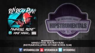 Manolo Rose - Run Ricky Run! [Instrumental] (Prod. By Fame School Slim) + DOWNLOAD LINK