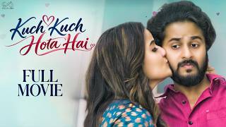 Download lagu Kuch Kuch Hota Hai Full Movie | Siri | Blockbuster Hindi Romantic Movie 2026 mp3