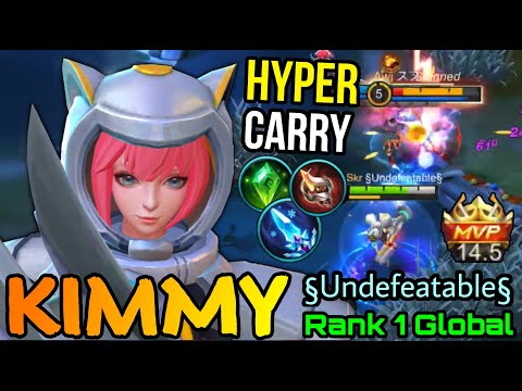 HyperCarry Kimmy MVP 14,5 Points Perfect Roam & Gank - Top 1 Global Kimmy by §Undefeatable§ - MLBB