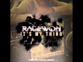 Raekwon It S My Thing Freestyle 2013 New CDQ Dirty NO DJ