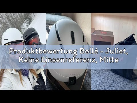 Produktbewertung Bollé - Juliet, Keine Linsenreferenz, Mittel, Schneehelme, Feminin, Erwachsene | Sc