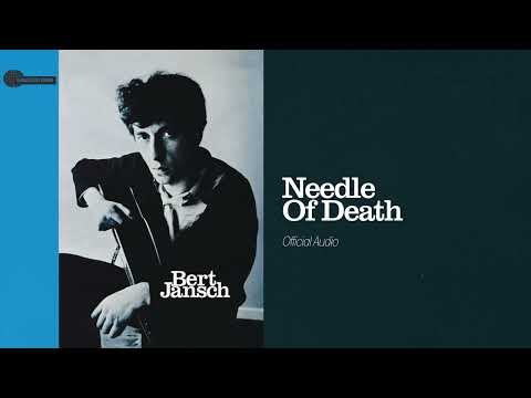 Needle Of Death - Bert Jansch