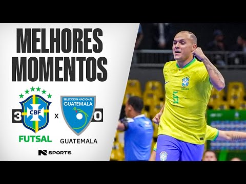 MELHORES MOMENTOS | COPA DAS NAÇÕES DE FUTSAL MASCULINO | BRASIL 3 X 1 GUATEMALA