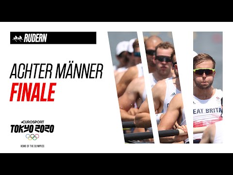 Achter Männer - RUDERN | Finale Highlights | Olympische Spiele - Tokyo 2020