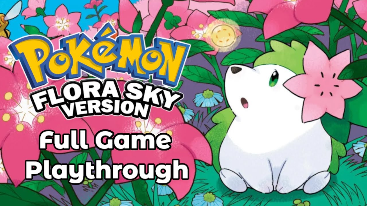 Pokemon Flora Sky (Rom Hack) | Full Game Playthrough