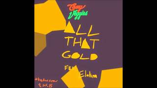 Casey Veggies Ft Elohim - All That Gold